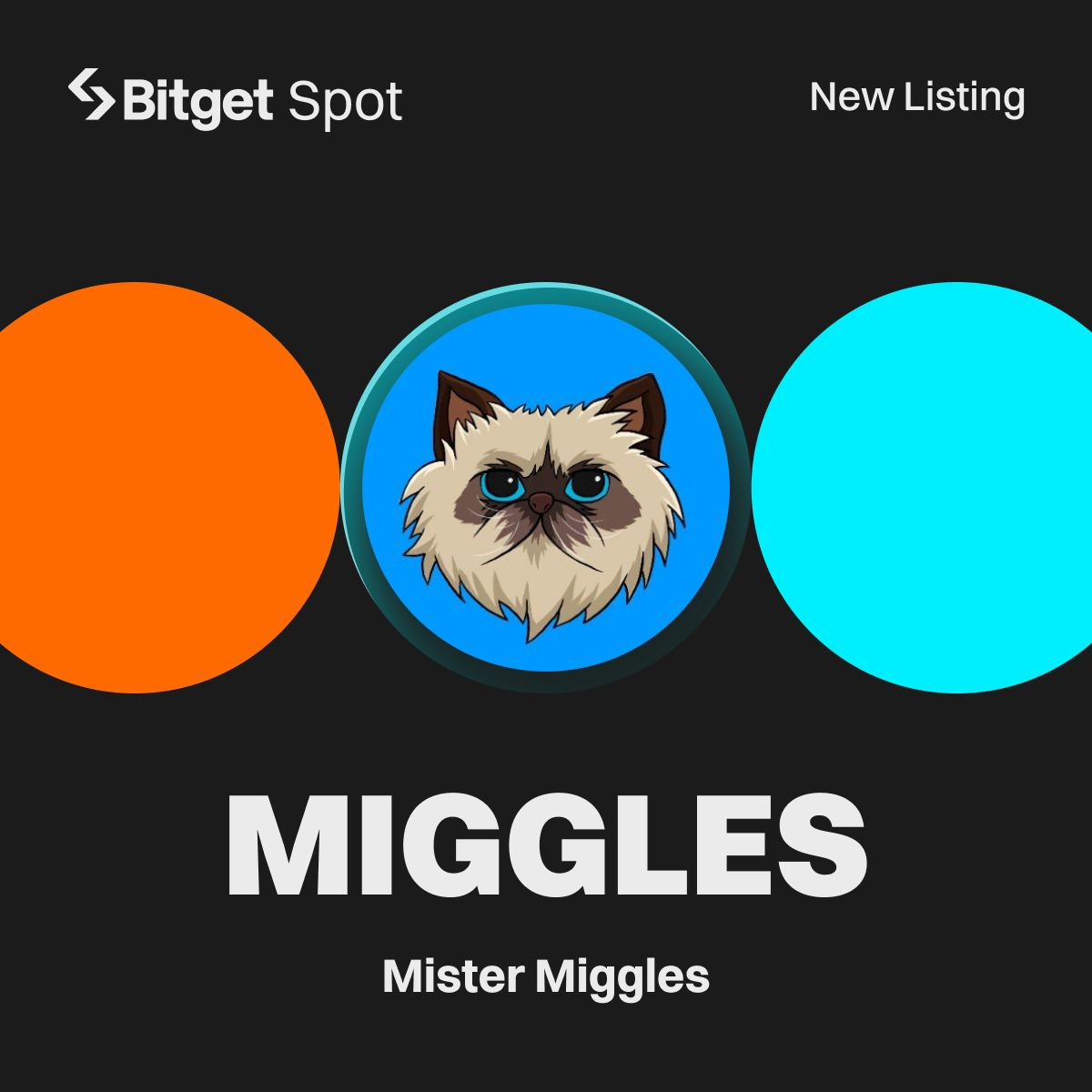 [Niêm yết đầu tiên] Bitget niêm yết Mister Miggles (MIGGLES) tại Innovation Zone và Meme Zone!