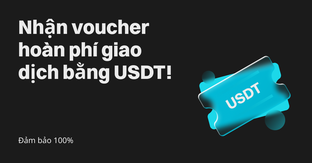 100% nhận thưởng trên Bitget: Nhận voucher hoàn phí giao dịch bằng USDT