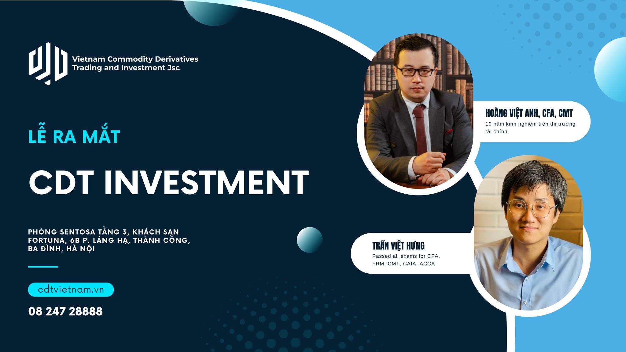 Chuyên gia đặc biệt nào sẽ xuất hiện trong buổi lễ ra mắt CDT Investment?