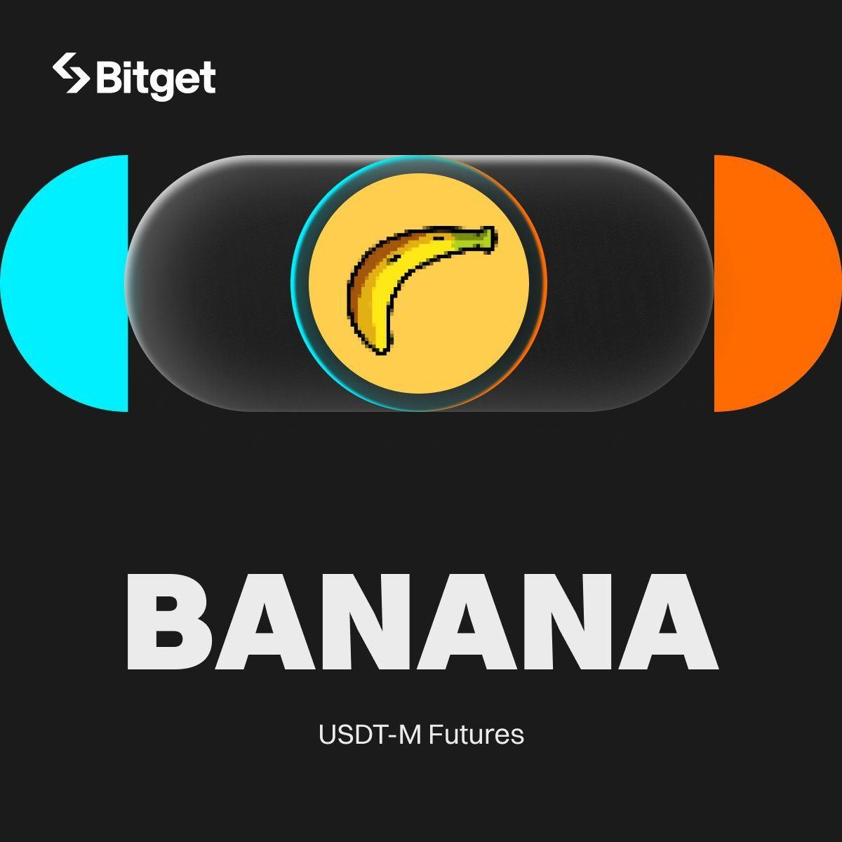 Bitget đã ra mắt cặp giao dịch futures BANANAUSDT