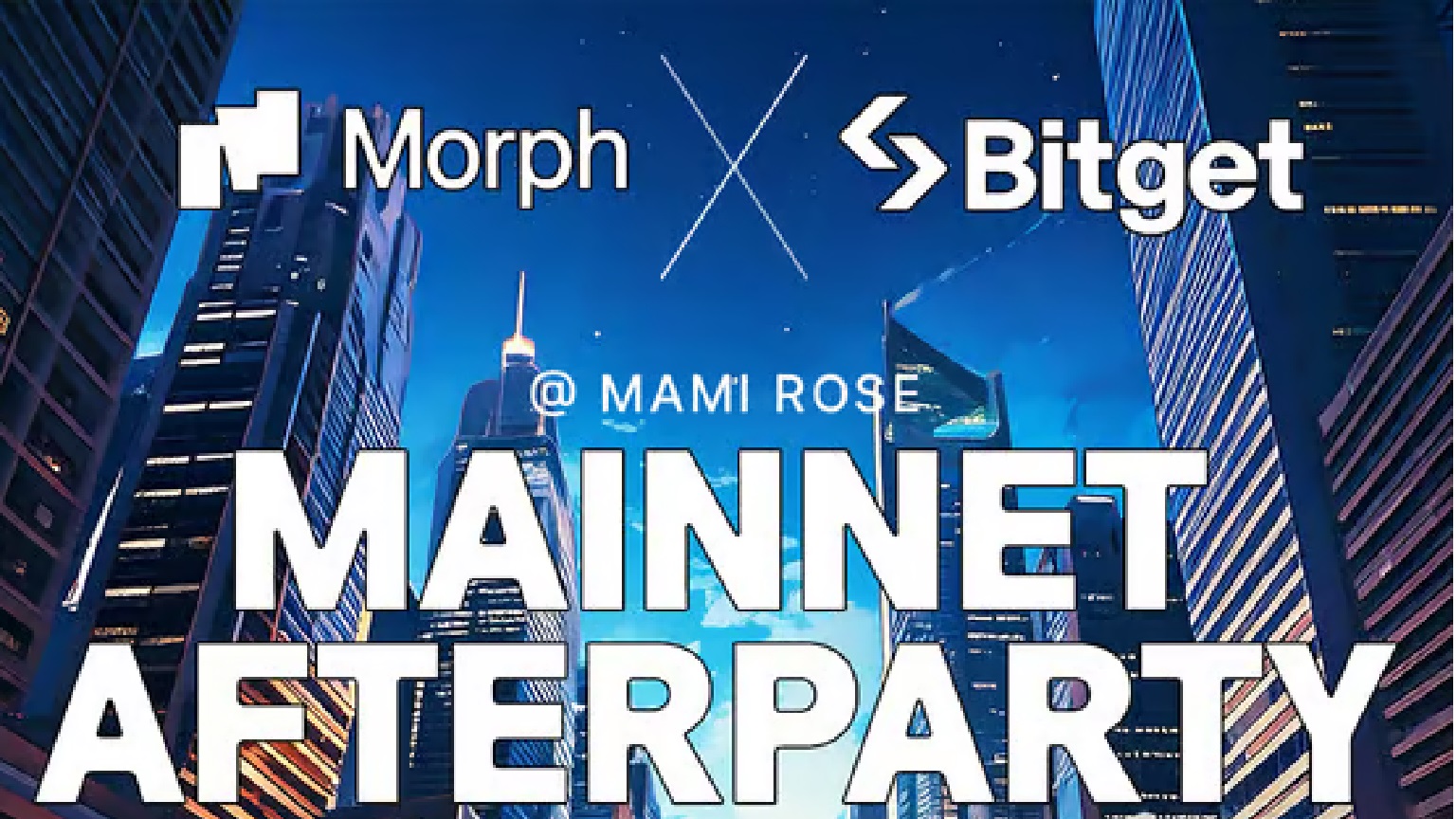 Hãy Cùng Bitget Tham Gia Sự Kiện Morph Mainnet Afterparty tại Thái Lan