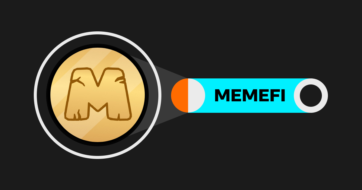 MemeFi (MEMEFI): Xu hướng mới trong thế giới Memecoin và game