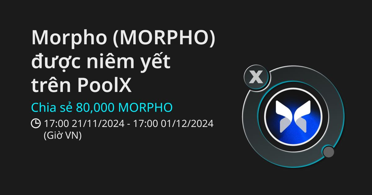 Bitget PoolX & CandyBomb: Chia sẻ 150,000 MORPHO