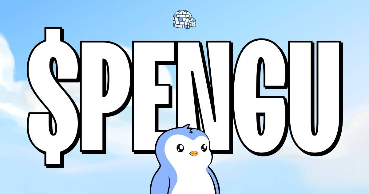 Pudgy Penguins chính thức ra mắt token PENGU, chuẩn bị "lên kệ" nhiều sàn  lớn